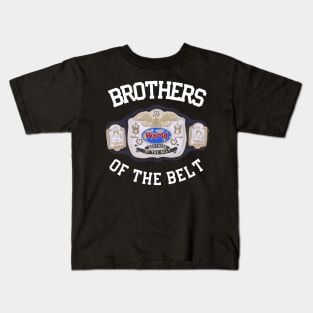 Brothers of the Belt Tag Team Title Kids T-Shirt